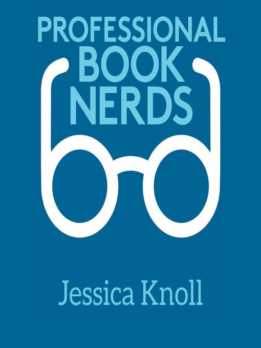 Title details for Jessica Knoll Interview by Professional Book Nerds - Available